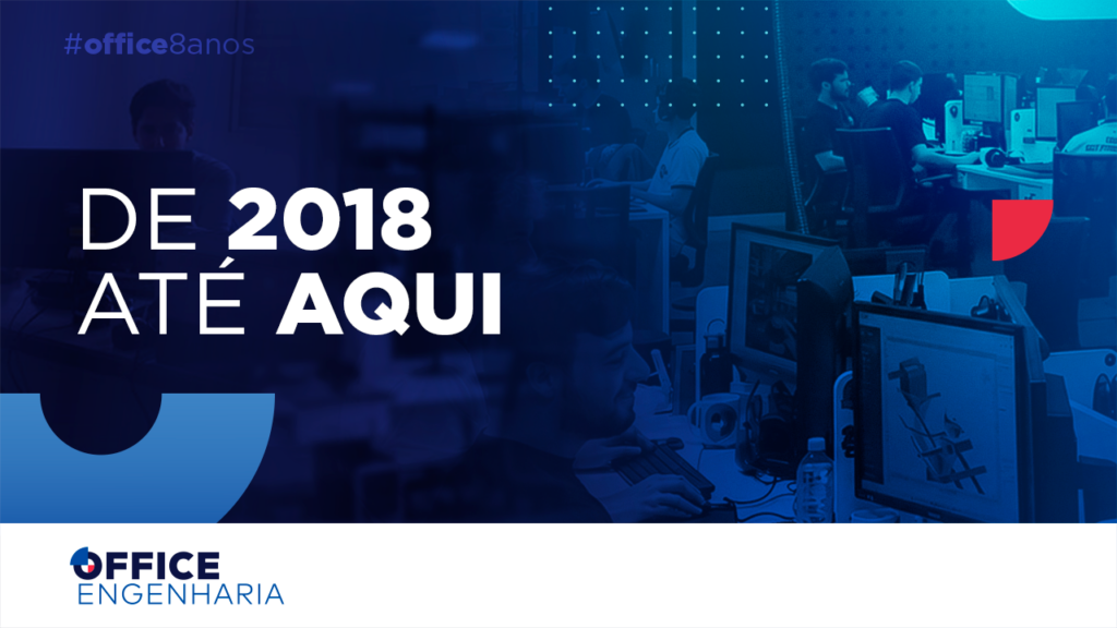 8 anos de Office Engenharia: do primeiro projeto até aqui 5